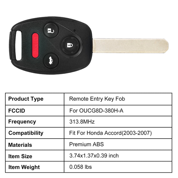 Fit For Honda Accord 2003-2007 Remote Keyless Entry Shell Button Car Key Fob Uncut Key Cover Case OUCG8D-380H-A FCCID 313.8MHz Frequency